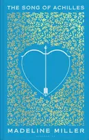 KNYGA Miller, Madeline Song of Achilles: The 10th Anniversary edition of the Women's Prize-winning bestseller