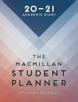 KNYGA Cottrell, Stella (University of East London, London, UK) The Macmillan Student Planner 2020-21: Academic Diary
