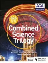 KNYGA Dixon, Nick; England, Nick AQA GCSE (9-1) Combined Science Trilogy Student Book