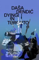 KNYGA Drndic Dasa Dying in Toronto