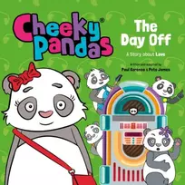 KNYGA James, Pete; Kerensa, Paul Cheeky Pandas: The Day Off: A Story about Love