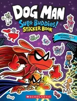 KNYGA Scholastic Dog Man: Supa Buddies Sticker Book