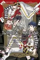 KNYGA Toboso, Yana; Hazuki, Wakana Disney Twisted-Wonderland: The Manga – Book of Heartslabyul, Vol. 2: The Manga: Book of Heartslabyul