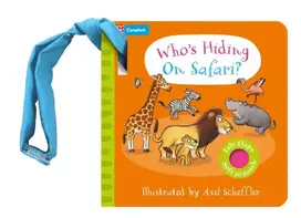 KNYGA Books Campbell Who's Hiding on Safari?: A Felt Flaps Buggy Book
