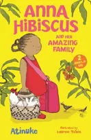 KNYGA Atinuke Anna Hibiscus and Her Amazing Family: Two Books in One
