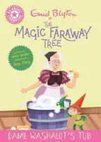KNYGA Walter Jackie Reading Champion: Magic Faraway Tree: Dame Washalot's Tub: Rožinė Band 1