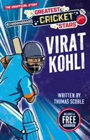 KNYGA Scoble, Thomas Greatest Cricket Stars: Virat Kohli