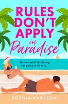 KNYGA Karlson, Sophia Rules Don’t Apply in Paradise