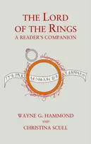 KNYGA Hammond, Wayne G.; Scull, Christina Lord of the Rings: A Reader’s Companion