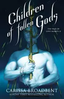 KNYGA Broadbent, Carissa Children of Fallen Gods