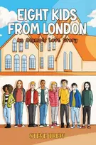 KNYGA Trew, Steve Eight Kids from London: An Olympic Love Story