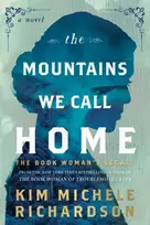 KNYGA Richardson, Kim Michele Mountains We Call Home: The Book Woman's Legacy