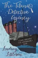 KNYGA Littleson Lindsay Titanic Detective Agency