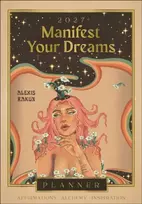 KNYGA Rakun Alexis 2027 Manifest Your Dreams Planner Calendar