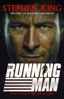 KNYGA Bachman, Richard; King, Stephen Running Man: from No. 1 bestseller Stephen King writing as Richard Bachman, and a major filmas