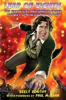 KNYGA Pontiff Reecy Doctor Who: Leap of Eighth: The Unofficial and Unauthorised History of the Eighth Doctor