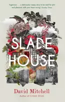 KNYGA Mitchell, David Slade House: The chilling and bewitching novel by the acclaimed author of CLOUD ATLAS