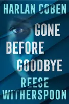 KNYGA Witherspoon, Reese; Coben, Harlan Gone Before Goodbye