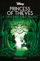 KNYGA Mancusi, Mari Disney Robin Hood: Princess of Thieves