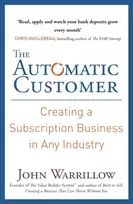 KNYGA Warrillow John Automatic Customer: Creating a Subscription Business in Any Industry