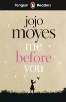 KNYGA Moyes, Jojo Penguin Readers Level 4: Me Before You (ELT Graded Reader): Abridged Edition