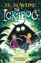 KNYGA Rowling, J.K. The Ickabog: The bestselling fairytale, now illustrated by Ben Mantle