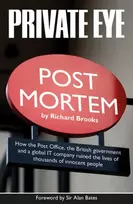 KNYGA Brooks, Richard Private Eye Post Mortem: The Post Office Horizon IT Scandal