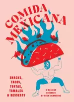 KNYGA Cienfuegos Rosa Comida Mexicana: Snacks, tacos, tortas, tamales & desserts
