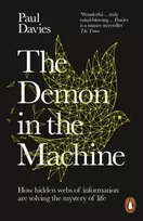 KNYGA Davies, Paul Demon in the Machine: How Hidden Webs of Information Are Finally Solving the Mystery of Life