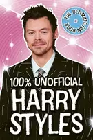 KNYGA Hibbs, Emily Harry Styles: The Ultimate Fan Book 100% Unofficial