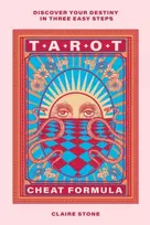 KNYGA Stone, Claire Tarot Cheat Formula: Discover your destiny in three easy steps