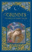 KNYGA Brothers, Grimm; Grimm, Jakob Grimm's Complete Fairy Tales