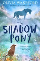 KNYGA Wakeford, Olivia Shadow Pony