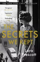 KNYGA Prescott, Lara Secrets We Kept: The sensational Cold War spy thriller