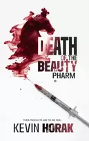 KNYGA Horak Kevin DEATH OF THE BEAUTY PHARM