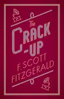 KNYGA Fitzgerald, F. Scott Crack-up: Annotated Edition