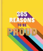 KNYGA Hamlyn 365 Reasons to be Proud: A little book of perfect words to celebrate every colour of the rainbow