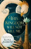 KNYGA Andrews, Ilona This Kingdom Will Not Kill Me