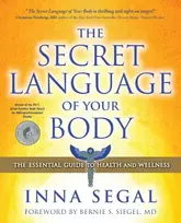 KNYGA Segal Inna Secret Language of Your Body: The Essential Guide to Health and Wellness
