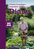 KNYGA Dowding, Charles Charles Dowding's Vegetable Garden Diary: No Dig, Healthy Soil, Fewer Weeds, 3rd Edition