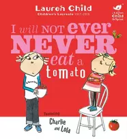 KNYGA Child, Lauren Charlie and Lola: I Will Not Ever Never Eat A Tomato
