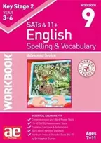 KNYGA Curran, Dr Stephen C; Vokes, Warren J KS2 Spelling & Vocabulary Workbook 9: Advanced Level