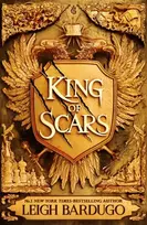KNYGA Bardugo, Leigh King of Scars: return to the epic fantasy world of the Grishaverse, where magic and science collide