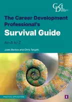 KNYGA Benton, Jules; Targett, Chris Career Development Professional’s Survival Guide: An a to Z