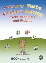 KNYGA Cottingham, Belle Primary Maths Problem Solving: Word problems and Puzzles Book 2 Age 7 - 9
