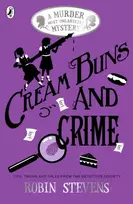 KNYGA Stevens Robin Kreminis Buns and Crime: Tips, Tricks and Tales from the Detective Society