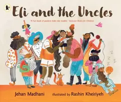 KNYGA Madhani, Jehan Eli and the Uncles: A playful bedtime book for ages 3-7 and gift for fun uncles, nephews and nieces