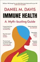 KNYGA Davis, Daniel M Immune Health: A Myth-busting Guide