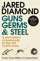 KNYGA Diamond, Jared Guns, Germs and Steel: The MILLION-COPY bestselling history of everybody (20th Anniversary Edition)
