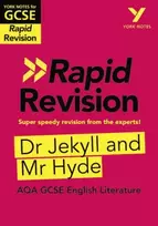 KNYGA Rooney, Anne York Notes RAPID AQA GCSE (Revision Guide) Jekyll and Hyde - for 2026, 2027 exams